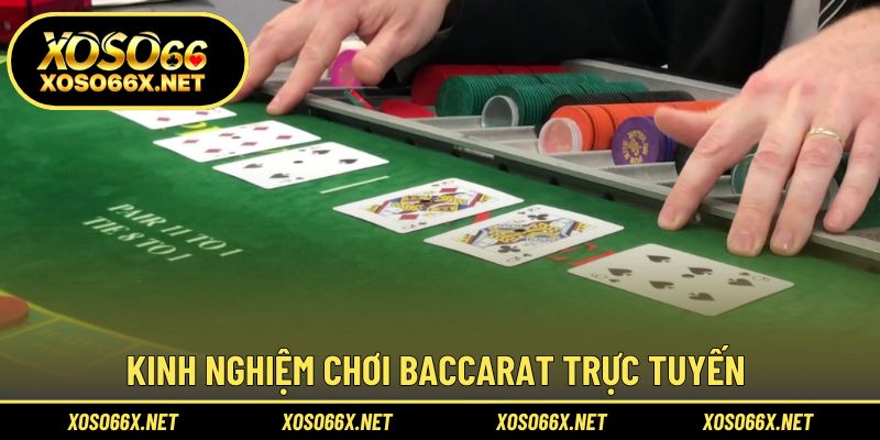 Bí quyết chơi baccarat hiệu quả, gia tăng tỷ lệ chiến thắng
