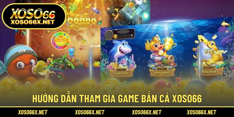 Thực hiện đúng quy trình chơi bắn cá để thắng lớn